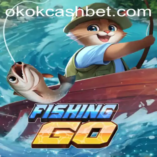 Descubra a Emoção do Jogo FishingGO: Regras e Dinâmica de OKOK CASH